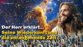 Das Grosse Johannes Evangelium Jakob Lorber Die Wiederkunft des Herrn Endzeit Jesus Christus