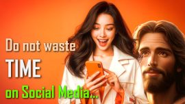 2026-02-24 Stop your Curiosity do not waste Time on Social Media-Love Letter from Jesus Thumb